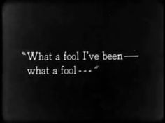 de268e47cf919e4c96df362651cc17e9--silent-film-picture-quotes